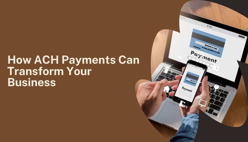 ACH Payments