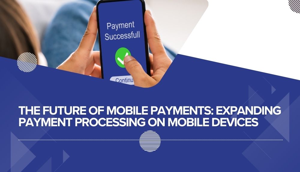 Mobile Payments