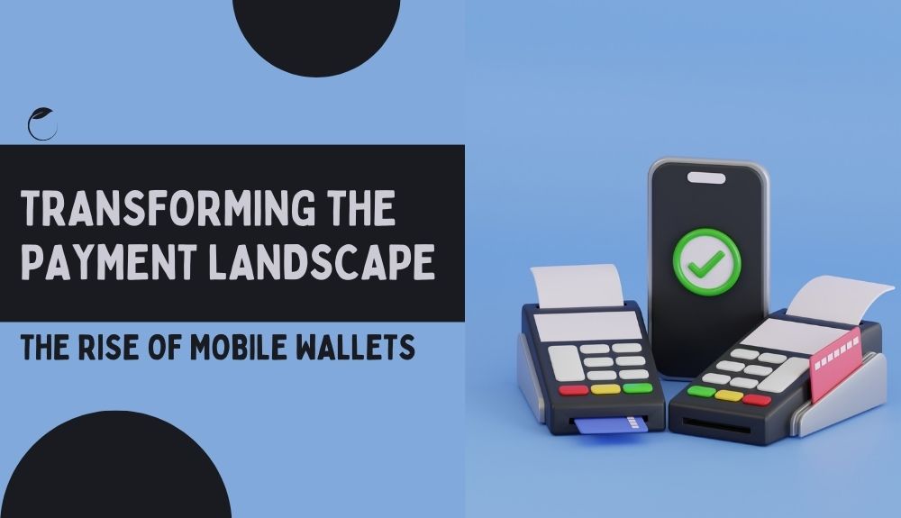 Mobile Wallets